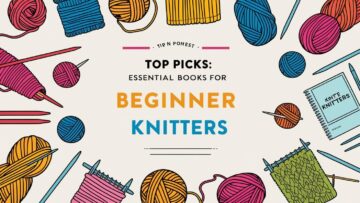 Top Picks: Essential Books for Beginner Knitters